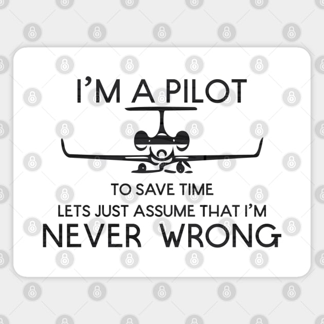 Pilots are always right Magnet by Nataliatcha23